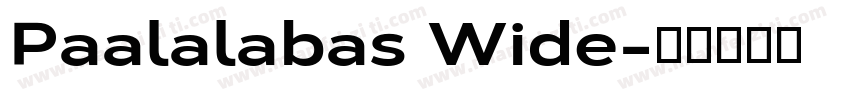 Paalalabas Wide字体转换